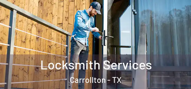  Locksmith Services Carrollton - TX