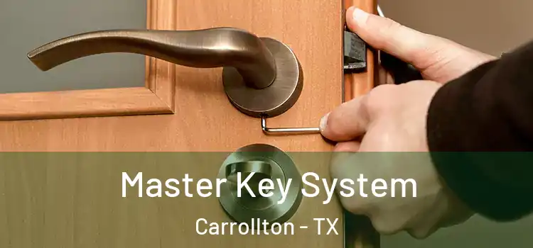  Master Key System Carrollton - TX