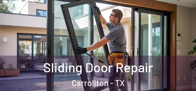  Sliding Door Repair Carrollton - TX