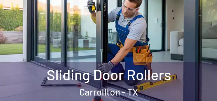 Sliding Door Rollers Carrollton - TX